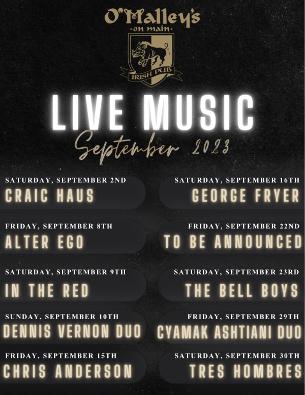 This image depicts the various bands that will be playing on premise at Omalley's Seal Beach during the month of September 2023. For a list of band names and times, please call us at (562) 430-0631